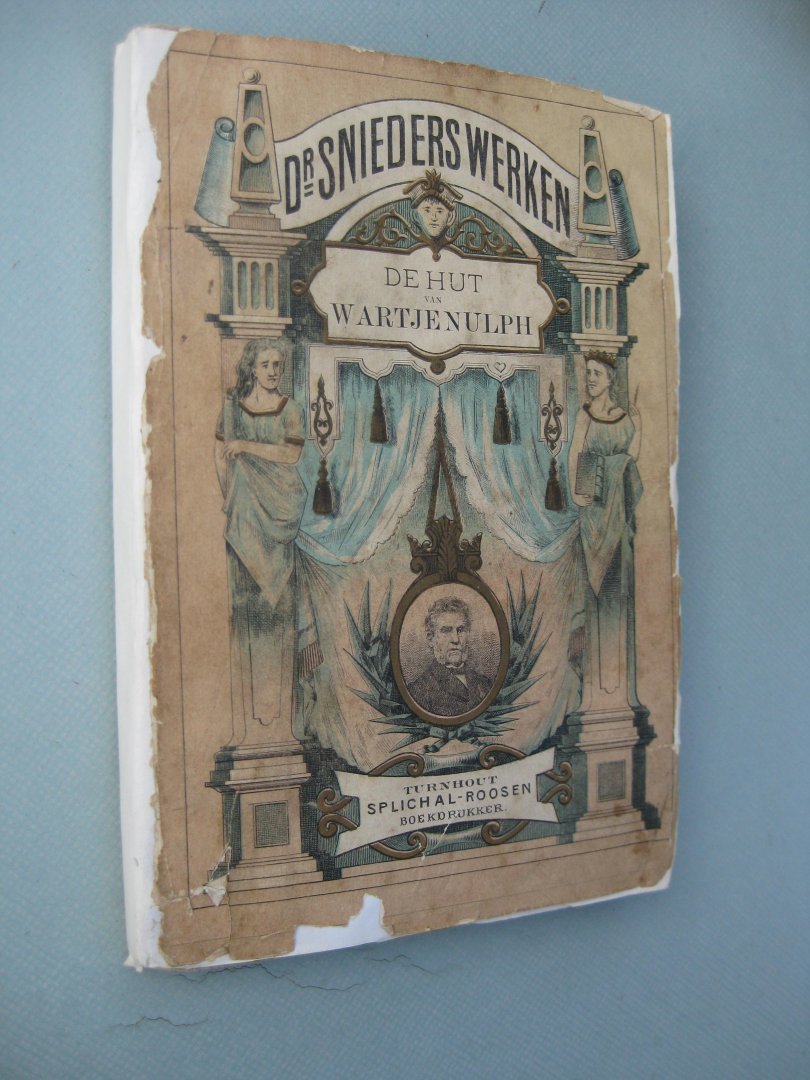 Snieders, J.R. - De hut van Wartje Nulph. Uit de kruistochten van Maurits van Nassau.