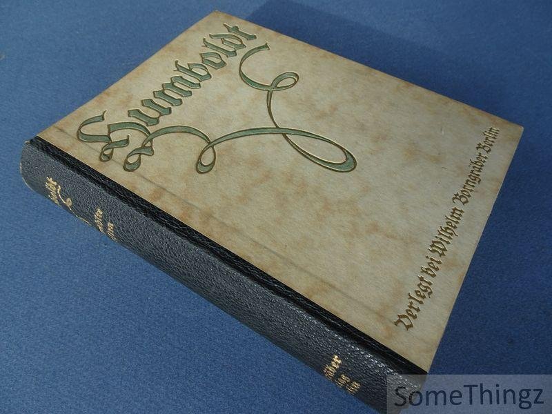 Humboldt, Wilhelm von und Theodor Kappstein (Hrsg) - Wilhelm von Humboldt - Ausgewählte Schriften.