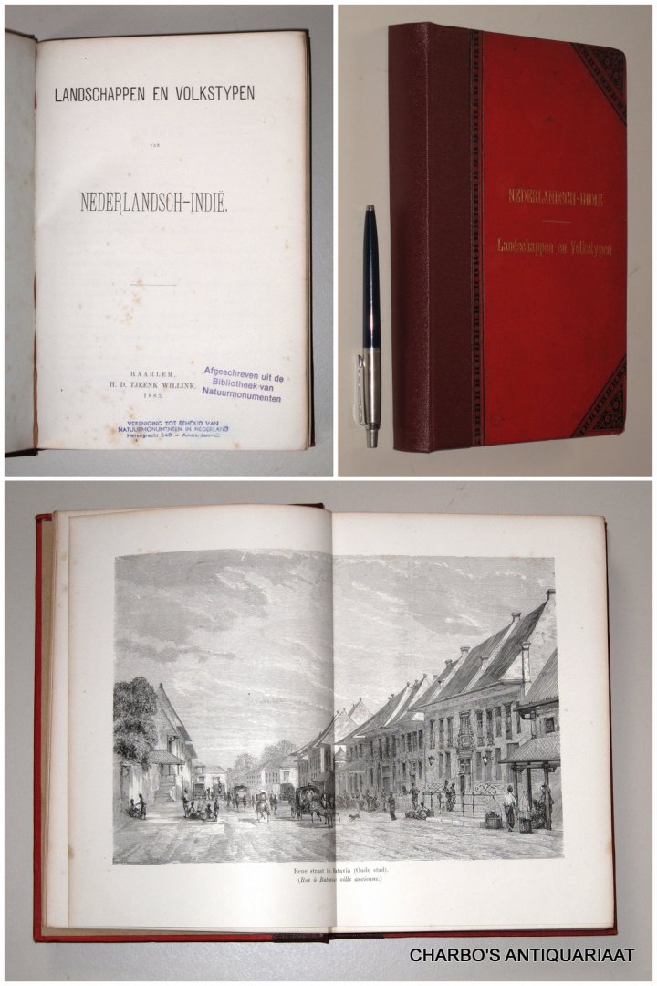 N/A, - Landschappen en volkstypen van Nederlandsch-Indië. (Title on cover: Nederlandsch-Indie. Landschappen en volkstypen).