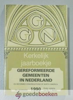Mallan (redactie), Ds. F. - Kerkelijk Jaarboekje der Gereformeerde Gemeenten in Nederland, jaargang 1990 --- 43e jaargang