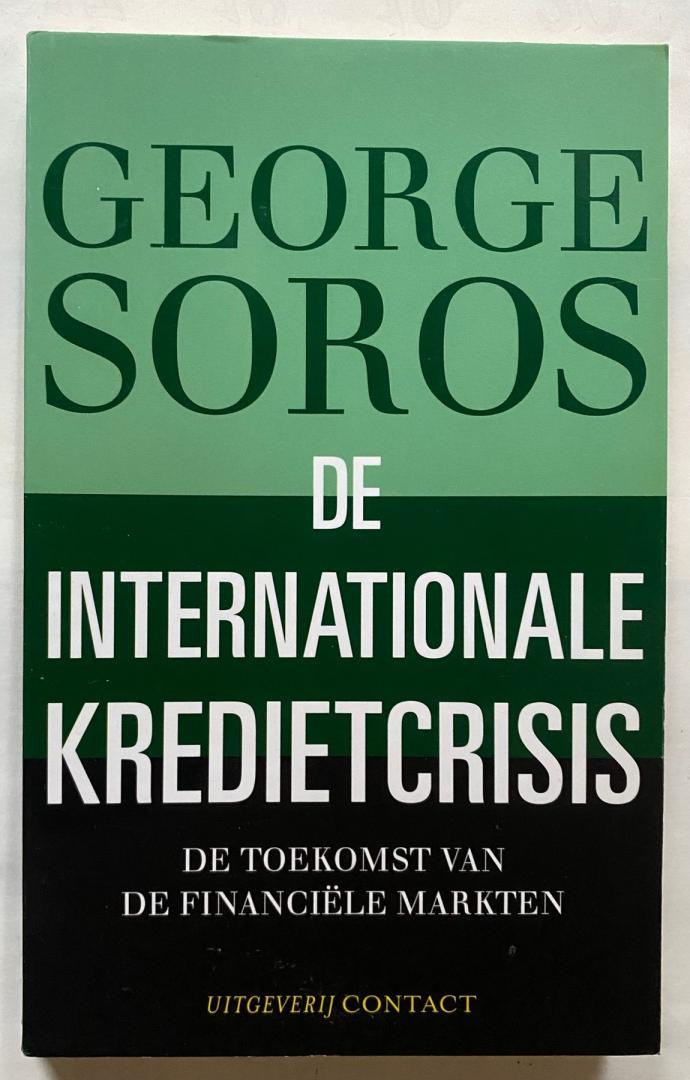 Soros, George - De Internationale kredietcrisis