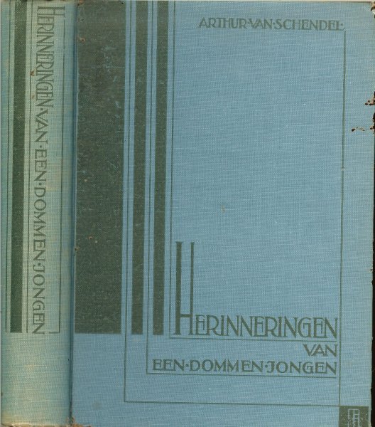 Schendel, Arhur van - Herinneringen van een dommen jongen