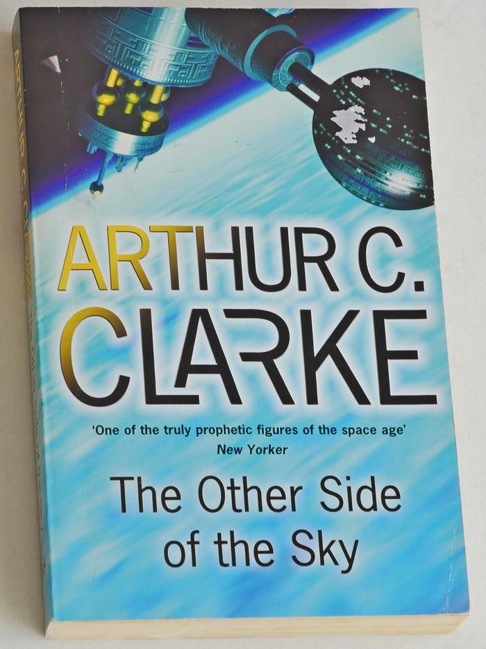 Clarke, Arthur C - The Other Side of the Sky