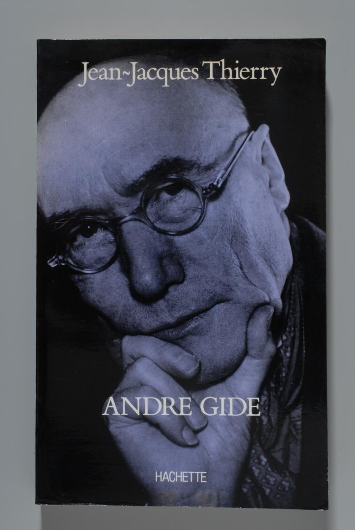 Jean-Jacques THIERRY - André Gide.