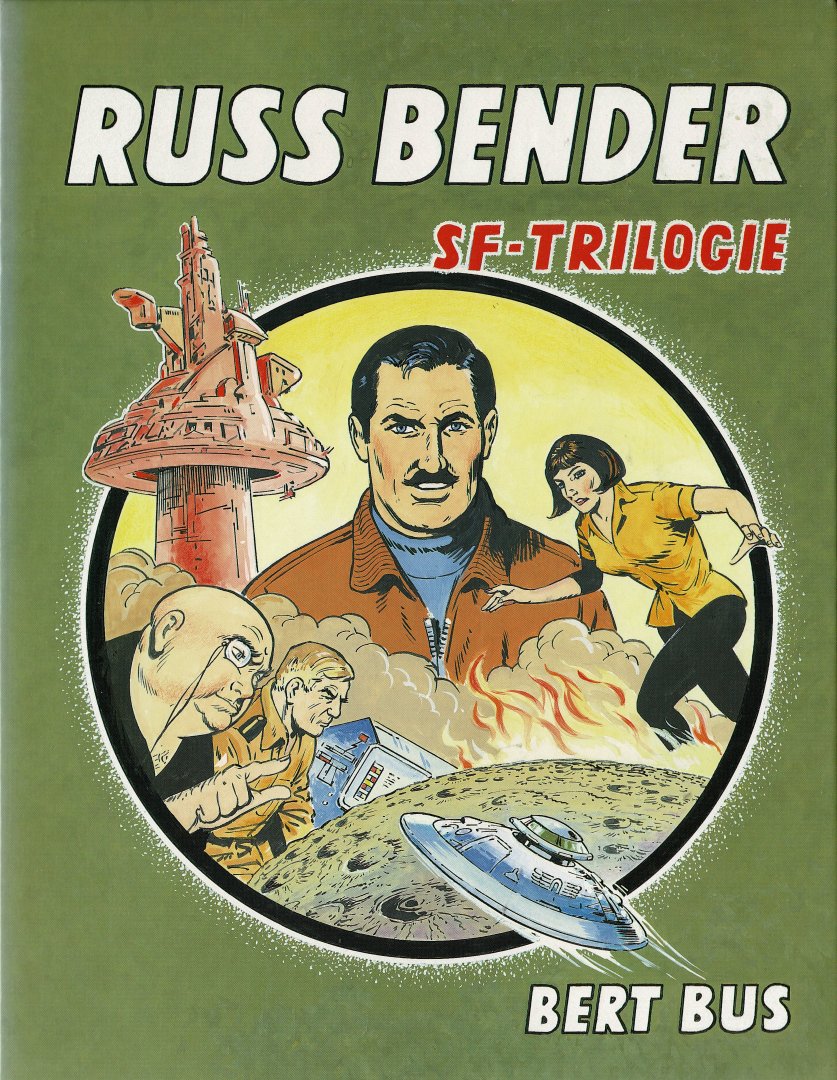 Bus,Bert - Russ Bender SF-trilogie