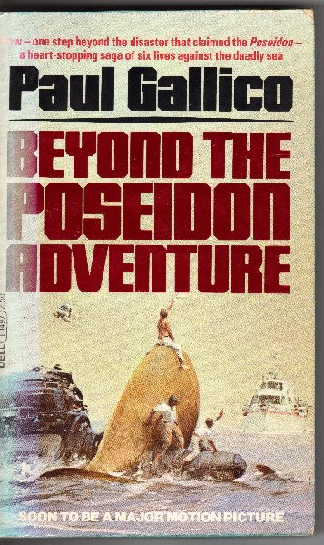 Gallico, Paul - Beyond the Poseidon Adventure