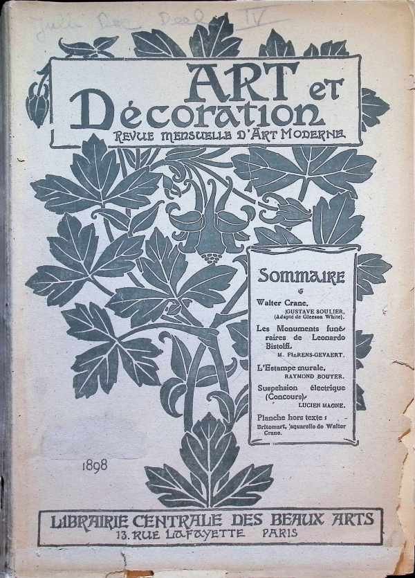  - Art et Décoration  Revue mensuelle d'art Moderne juillet - décembre 1898 Tome V