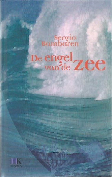 Bambaren, Sergio - De engel van de zee