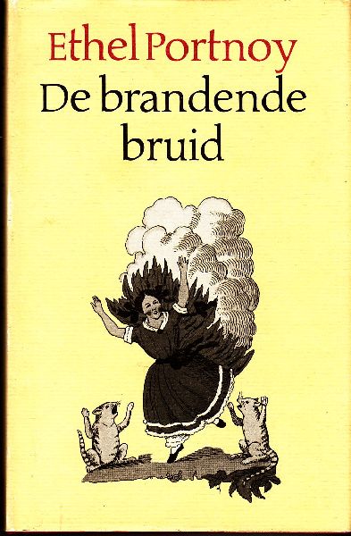 Portnoy, Ethel - De Brandende Bruid... essays