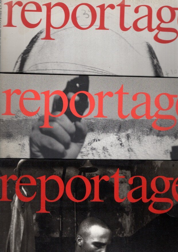 JACOBSON, Colin et al - Reportage - the international magazine of photojournalism - Issue 1 - Summer 1993 + Issue 2 - Autumn 1993 + Issue 3 - Winter 1993.
