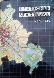 Wedepohl, E. - Deutscher Städtebau nach 1945