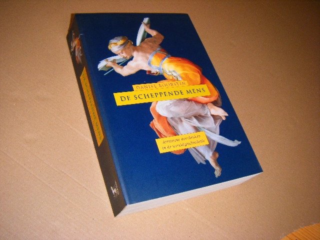 Daniel Boorstin - De Scheppende Mens, artistieke doorbraken in de wereldgeschiedenis