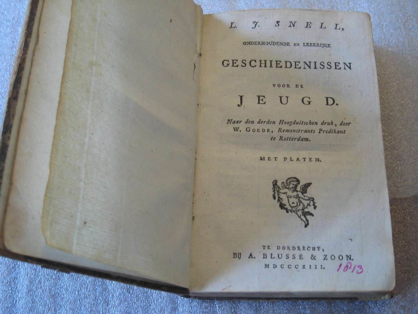 Snell, L.J. - Onderhoudende een leerrijke geschiedenissen voor de jeugd. / Naar den derden Hoogduitschen druk, door W. Goede, Remonstrants Predikant te Rotterdam met Platen