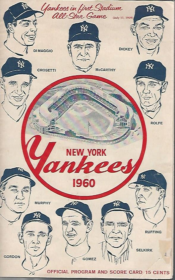  - New York Yankees 1960 -Yankees in first stadium All-Star Game