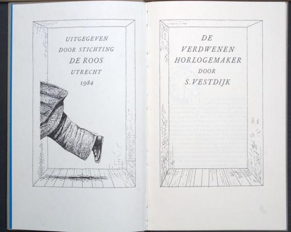 Vestdijk S. - De verdwenen horlogemaker.