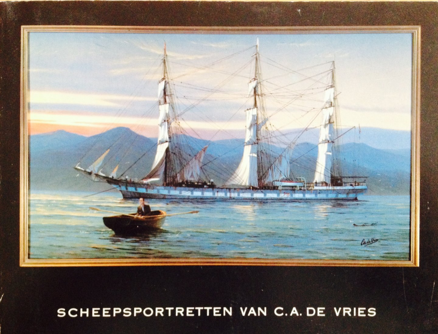 Vries, C.A. de. - Scheepsportretten van C.A. de Vries.