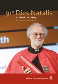 Kortmann, Bas; Gerard Meijer; H D E Falcke; D W Rowan - 91e Dies Natalis: academische zitting, donderdag 15 mei 2014