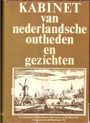 Rademaker, A. - Kabinet van Nederlandsche outheden en gezichten