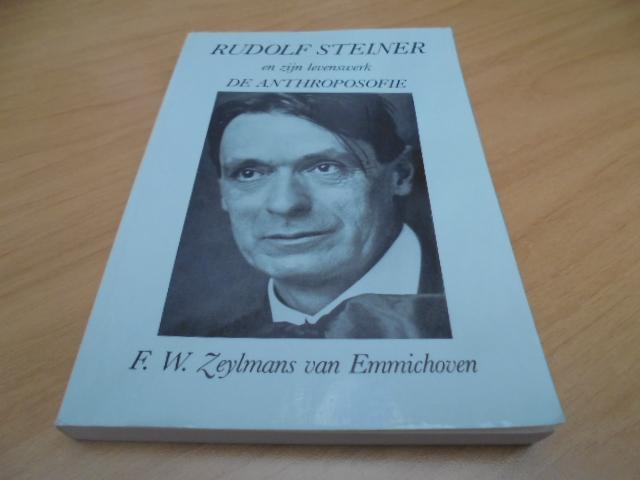 Zeylamsn Emmichoven, F.W - Rudolf steiner en zijn levenswerk: de Anthroposofie.