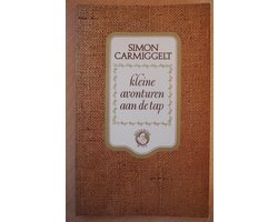 Simon Carmiggelt - Kleine avonturen aan de tap