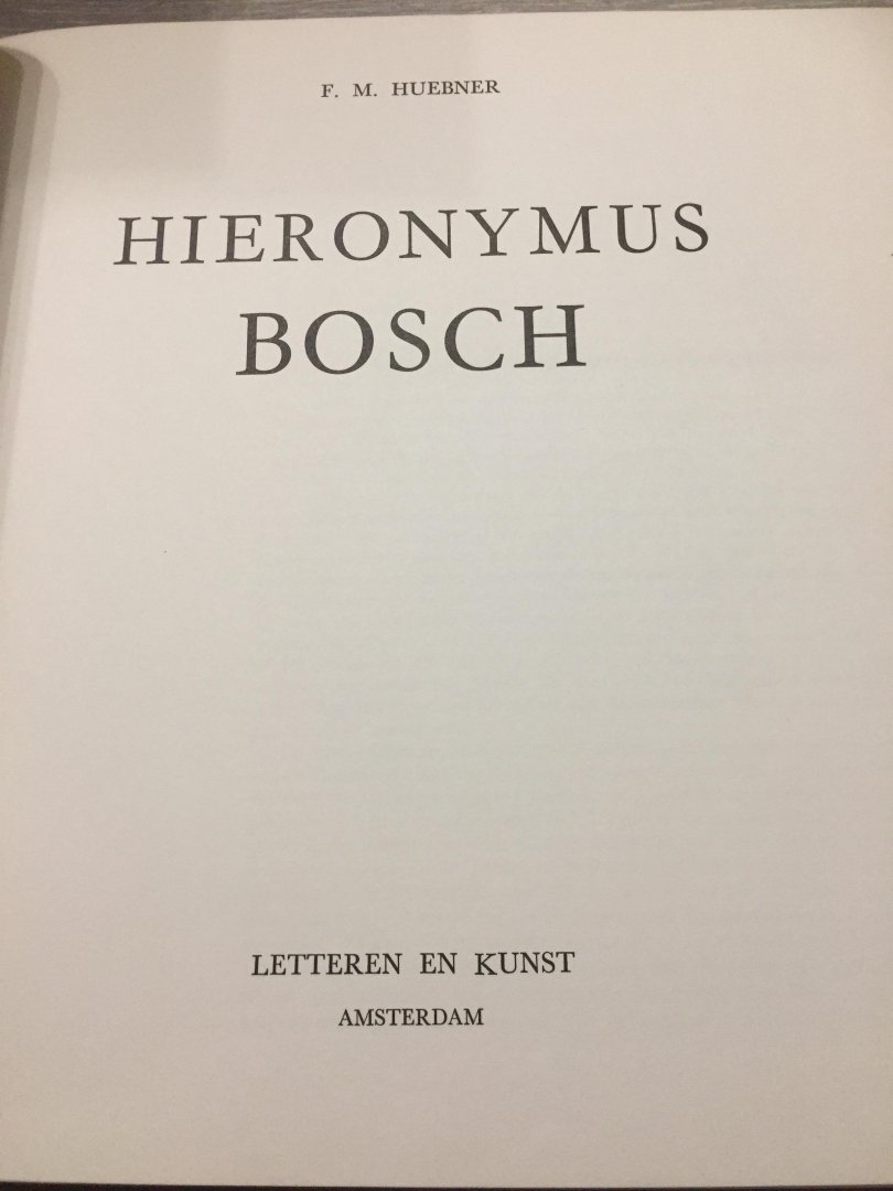 Huebner - Hieronymus Bosch