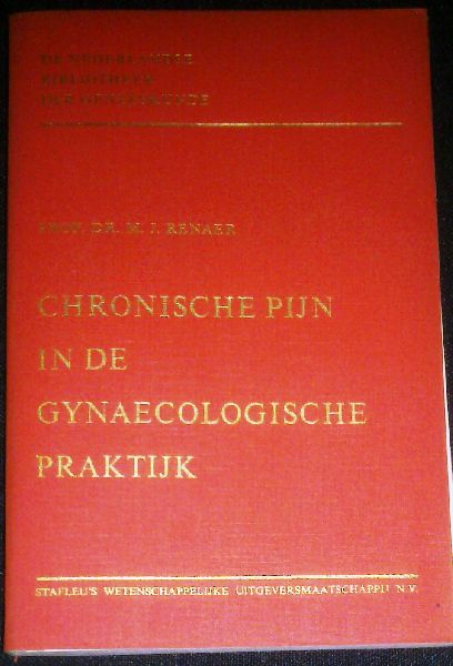 Renaer, Prof. Dr. M. J. - Chronische pijn in de gynaecologische praktijk