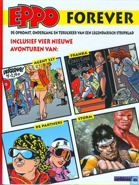  - Eppo Forever - De opkomst, ondergang en terugkeer van een legendarisch stripblad