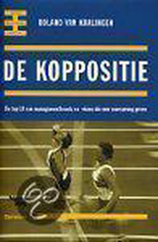 Kralingen, R. van - De Koppositie
