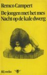 Campert - De  jongen met het mes. Nacht op de kale dwerg