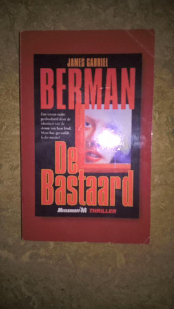 Berman, James Gabriel - De Bastaard