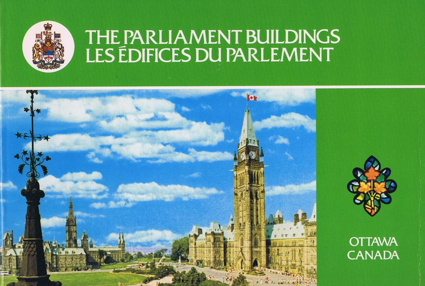  - Ottawa, Canada: The Parliament Buildings (English/Français)