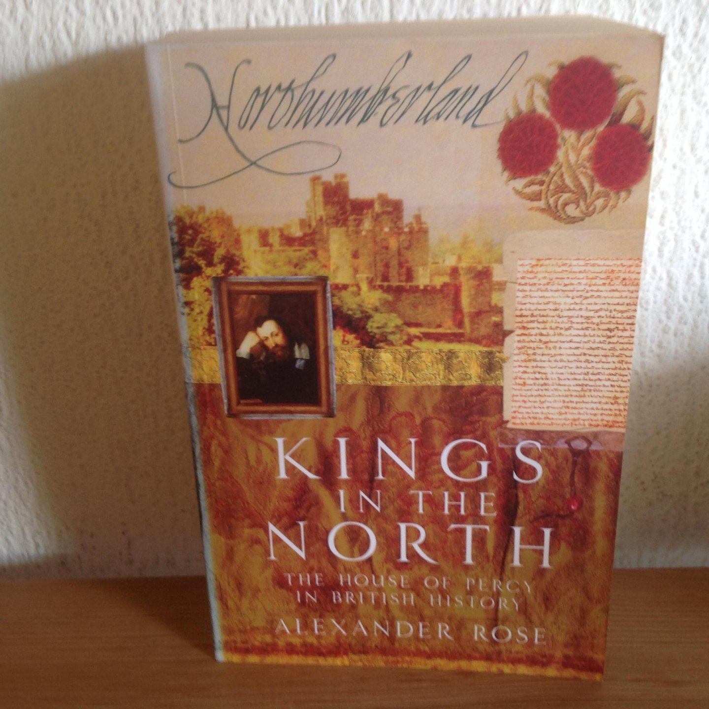 Rose, Alexander - Kings in the North