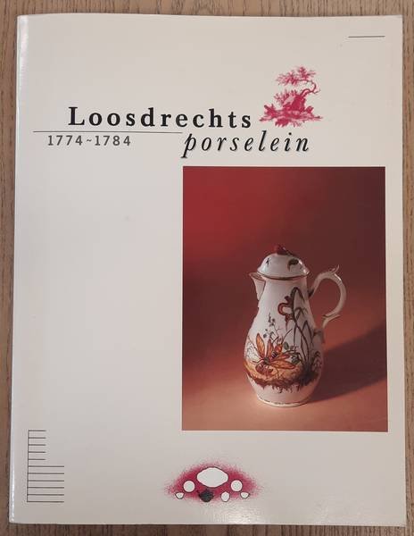 ZAPPEY, W. M. - Loosdrechts porselein 1774 - 1784.