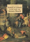 Harris, Lynda - Ketterij en esoterie in het werk van Jeroen Bosch