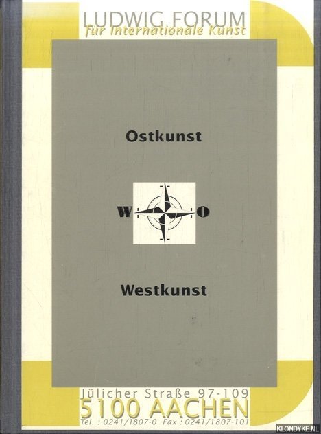 Becker, Wolfgang - a.o. - Ostkunst - Westkunst 29,6,1991-22,9,1991