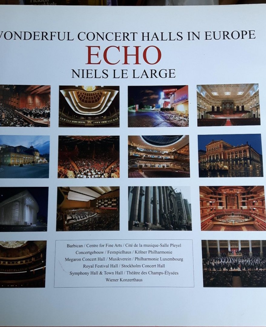 Large, Niels le - Echo. Wonderful concert halls in Europe