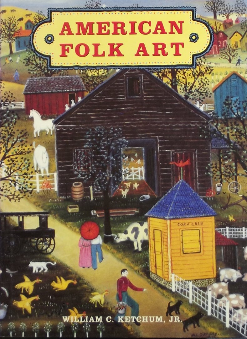 Ketchum, William C. - American Folk Art
