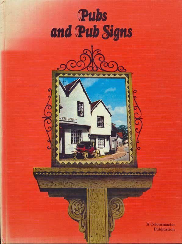  - Pubs and Pub Signs