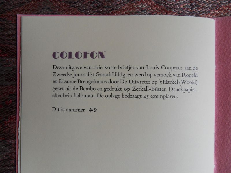 Vliet, H.T.M. van [bezorgd door en met een nawoord van] ; Couperus, Louis. - Drie Kattebelletjes van Louis Couperus uit 1892. [ Genummerd exemplaar 40 / 45 ].