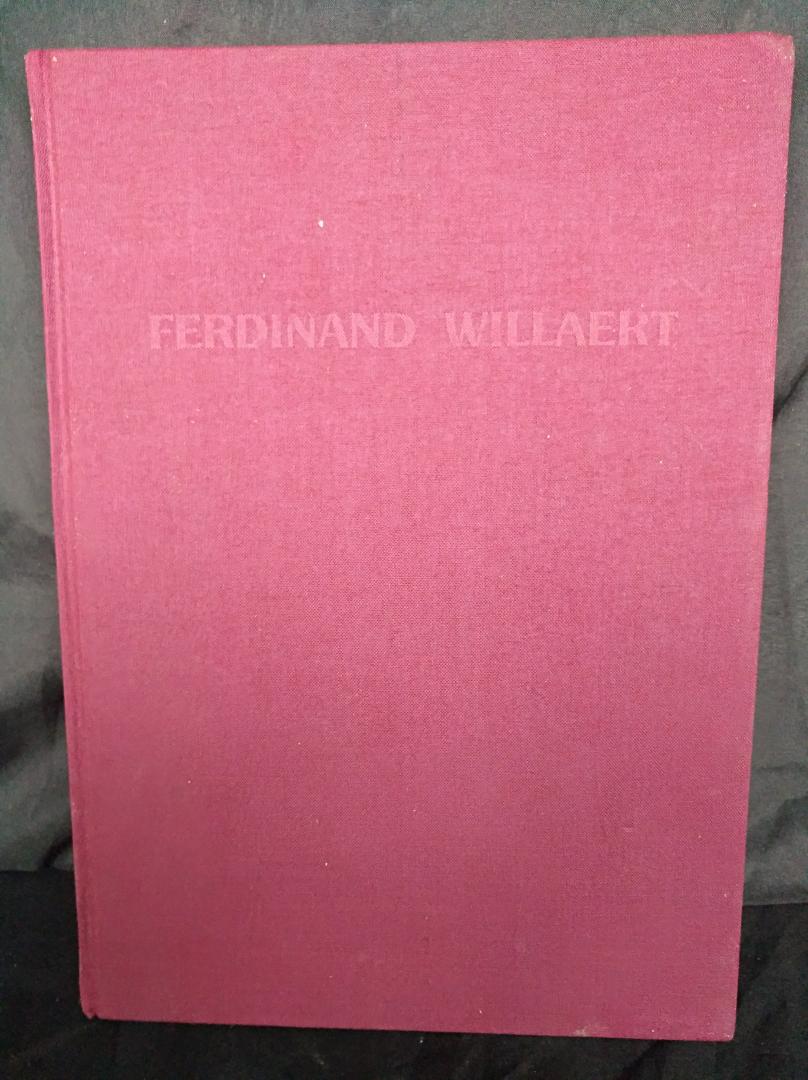 DE BRUYN, JEAN-PIERRE. - FERDINAND WILLAERT 1861 - 1938. EEN DIALOOG MET HET IMPRESSIONISME.