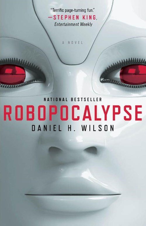 Daniel H. Wilson - Robopocalypse
