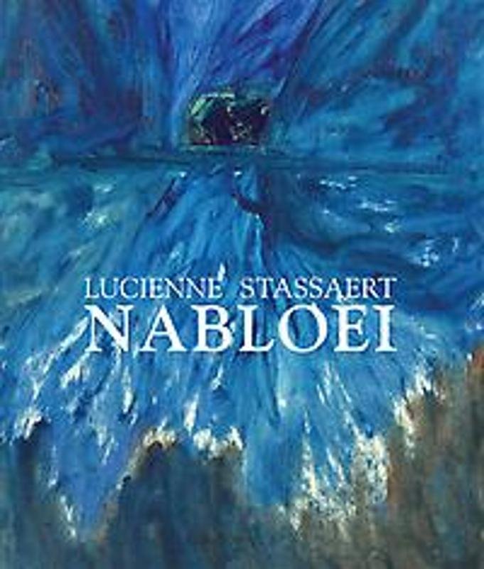 Stassaert, Lucienne - Nabloei