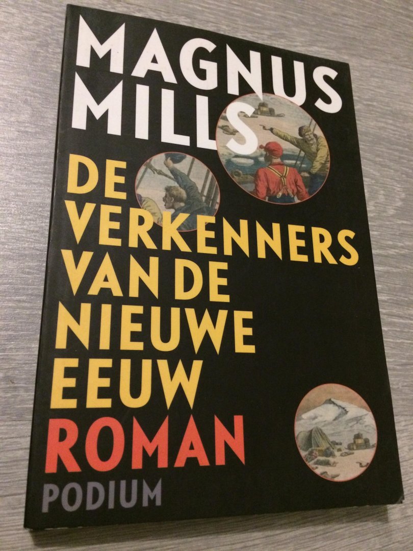 Mills, M. - De verkenners van de Nieuwe Eeuw