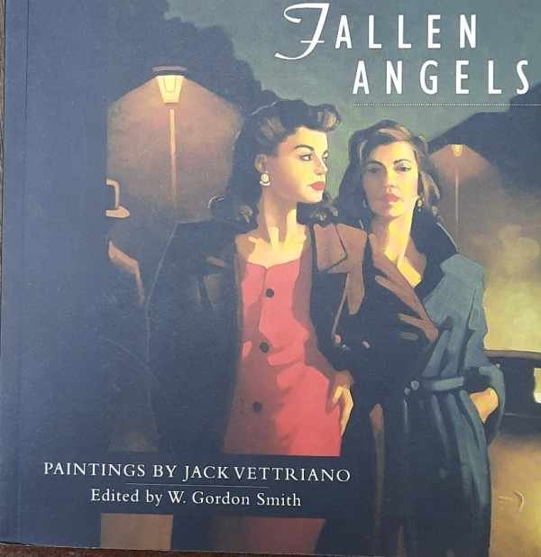 VETTRIANO Jack, SMITH Gordon W. (edit.) - Jack Vettriano. Fallen Angels.