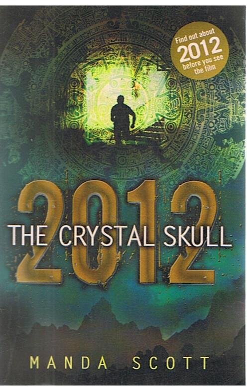 Scott, Nanda - 2012 The Crystal Skull