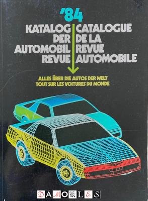  - Automobil Revue / Revue Automobile 1984