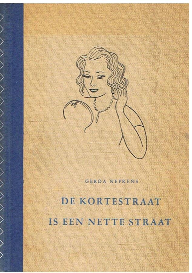 Nefkens, Gerda en Kuiper, Annelies (illustraties) - De Kortestraat is een nette straat