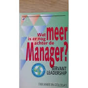 maris, Tjeb, e.a. - Wat is er nog meer achter de manager (servant leadership)