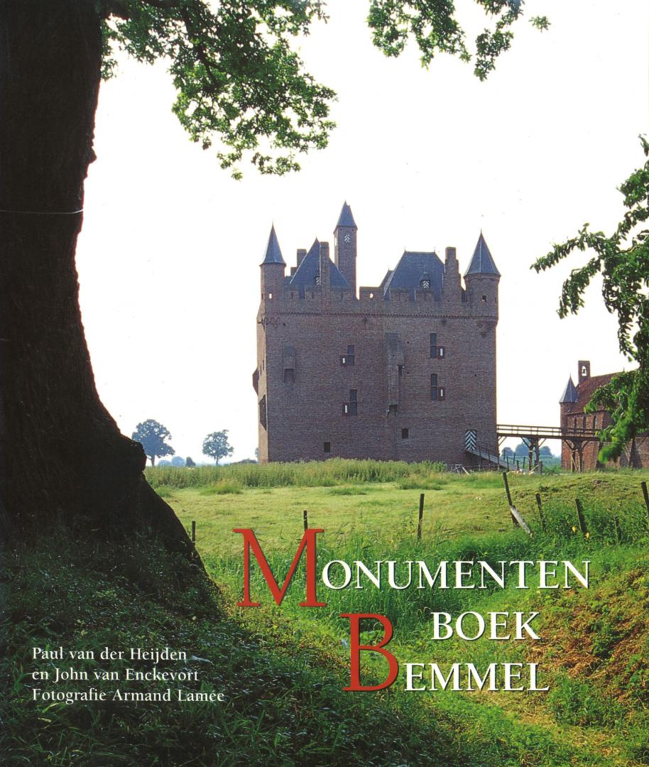 Heijden, Paul van der & John van Enckevort met fotografie van Armand Lamée - Monumentenboek Bemmel