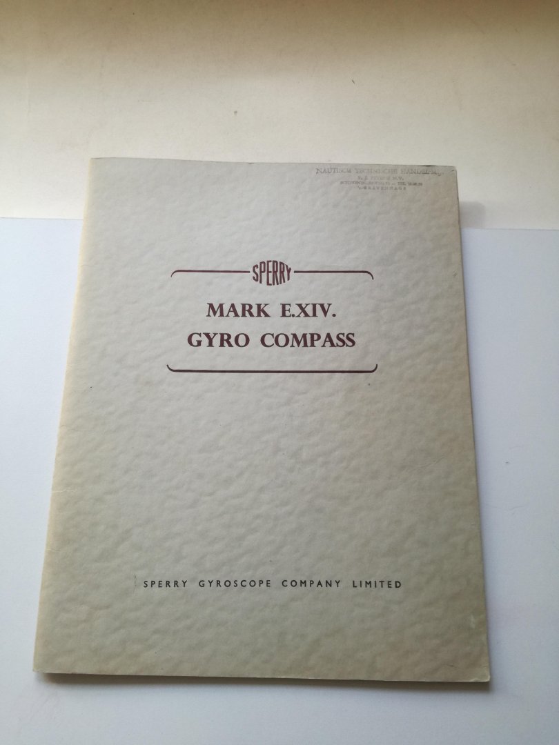 Sperry Gyroscope Company Limited - The Sperry Mark E. XIV Gyro Compass + Questions and answers